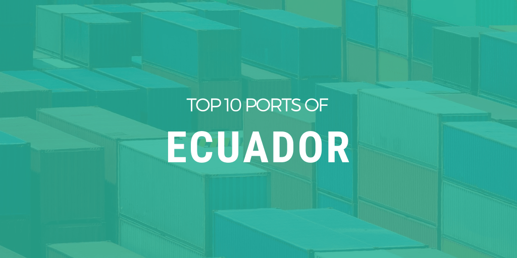 top-ten-ports-ecuador-min.png